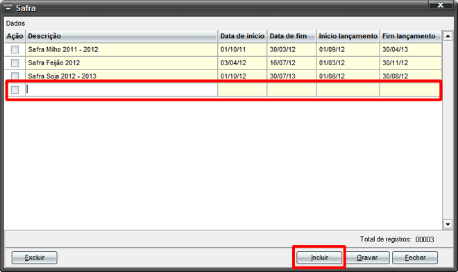 Inclusão de Safra